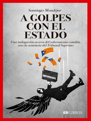 cover image of A golpes con el Estado